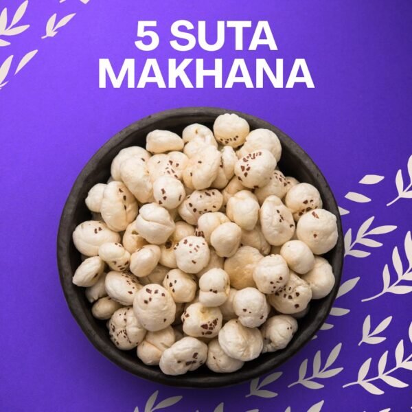 5 Suta Makhana